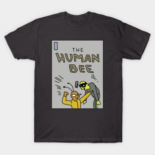 The Human Bee T-Shirt